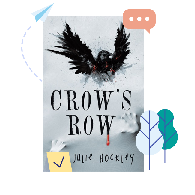 A copy of A Crow's Row by Julie Hockley