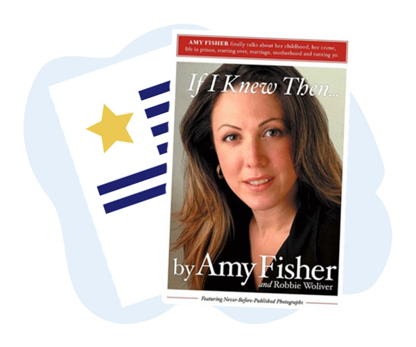 If I Knew Then... by Amy Fisher and Robbie Woliver