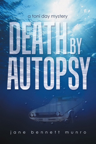 Death by Autopsy by Jane Bennett Munro