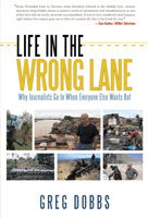 Wrong Lane by Greg Dobbs