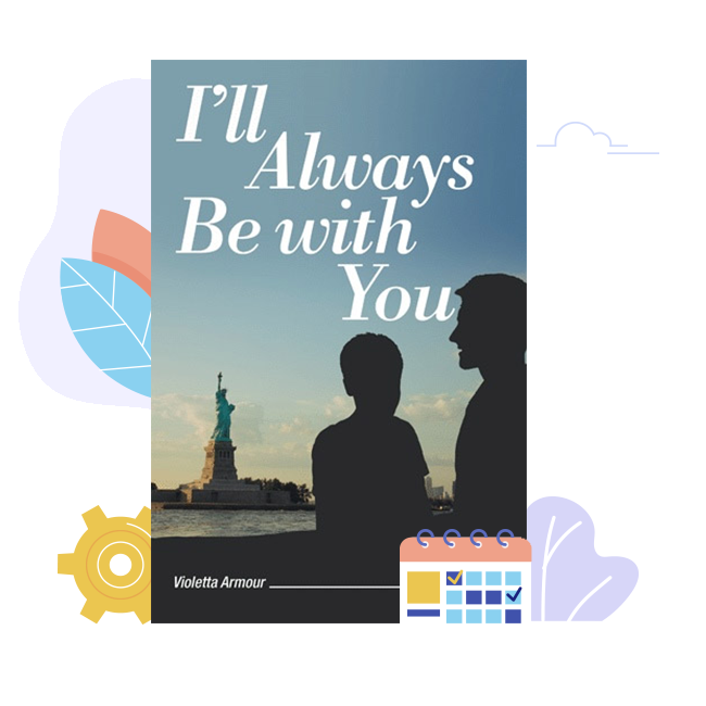 A copy of I'll Always Be with You by Violetta Armour