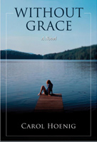 Without Grace by Carol Hoenig